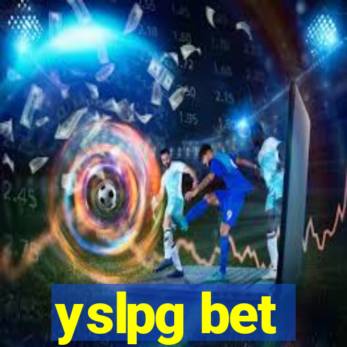 yslpg bet